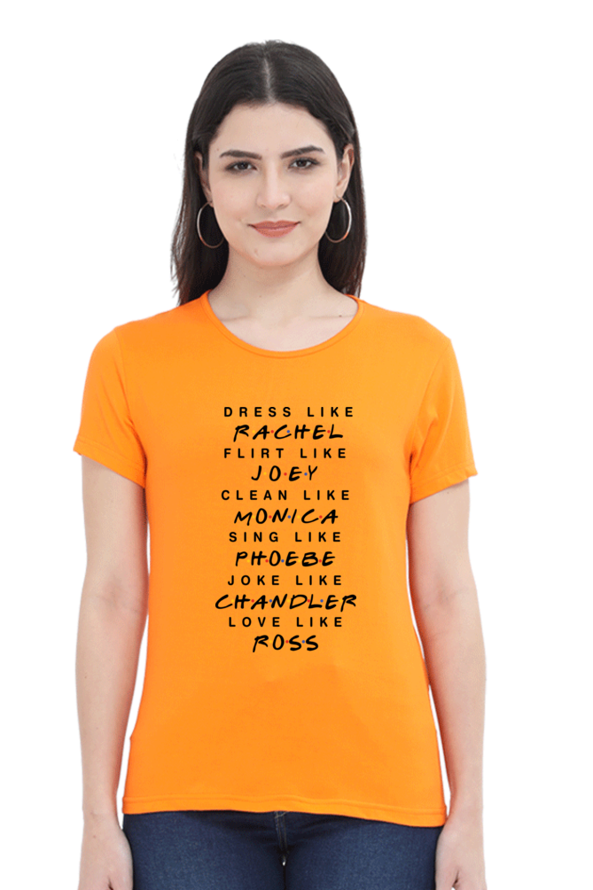 Be like (Female Round Neck Half Sleeve Classic)